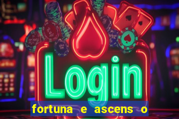 fortuna e ascens o livro pdf download